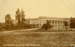 Hydropathic Building, Livermore, California, mailed 1911                   